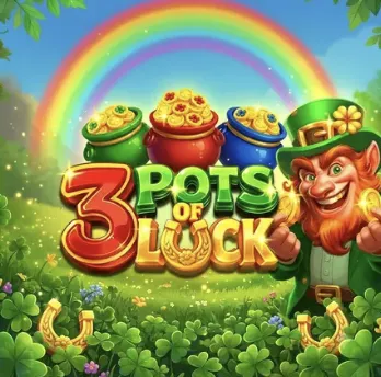 3 Pots of luck